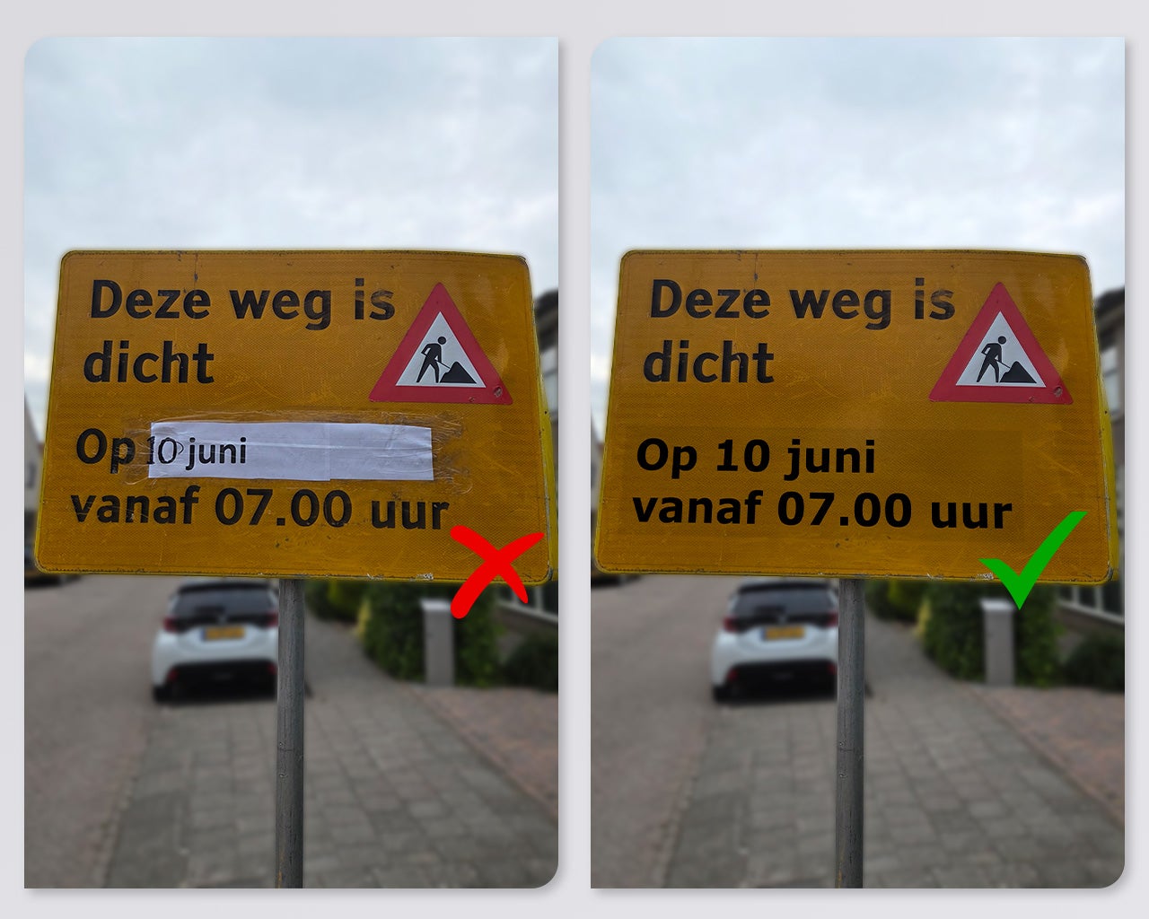 Tijdelijk verwijderbaar PeelPro label op verkeersbord voor wegafsluiting en werkzaamheden